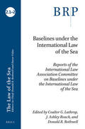 Lathrop / Roach / Rothwell |  Baselines Under the International Law of the Sea: Reports of the International Law Association Committee on Baselines Under the International Law of t | Buch |  Sack Fachmedien