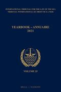 ITLOS |  Yearbook International Tribunal for the Law of the Sea / Annuaire Tribunal International Du Droit de la Mer, Volume 25 (2021) | Buch |  Sack Fachmedien
