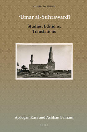 Kars / Bahrani | &#703;umar Al-Suhraward&#299; | Buch | 978-90-04-40076-4 | sack.de