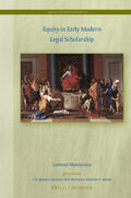 Maniscalco |  Equity in Early Modern Legal Scholarship | Buch |  Sack Fachmedien