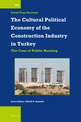 Karatepe |  The Cultural Political Economy of the Construction Industry in Turkey | Buch |  Sack Fachmedien