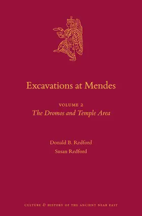 Redford |  Excavations at Mendes: Volume 2 the Dromos and Temple Area | Buch |  Sack Fachmedien