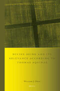 Hoye |  Divine Being and Its Relevance According to Thomas Aquinas | Buch |  Sack Fachmedien