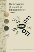 Noll |  The Semantics of Silence in Biblical Hebrew | Buch |  Sack Fachmedien