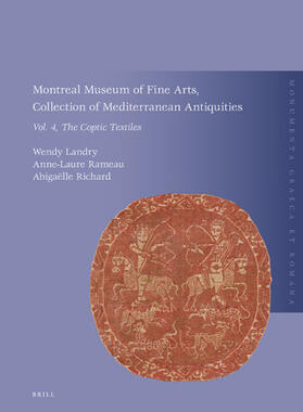 Landry / Anne-Laure / Abigaëlle | Montreal Museum of Fine Arts, Collection of Mediterranean Antiquities, Vol. 4: The Coptic Textiles | Buch | 978-90-04-41538-6 | sack.de