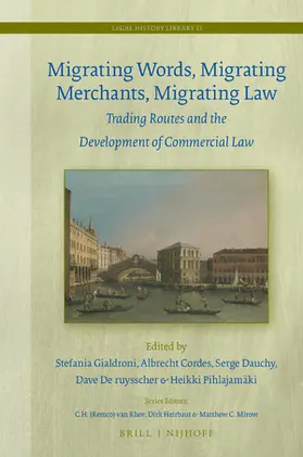  Migrating Words, Migrating Merchants, Migrating Law | Buch |  Sack Fachmedien