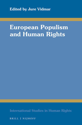 Vidmar | European Populism and Human Rights | Buch | 978-90-04-41600-0 | sack.de