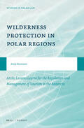 Neumann |  Wilderness Protection in Polar Regions: Arctic Lessons Learnt for the Regulation and Management of Tourism in the Antarctic | Buch |  Sack Fachmedien