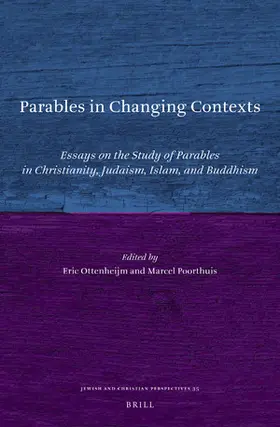 Poorthuis / Ottenheijm |  Parables in Changing Contexts | Buch |  Sack Fachmedien