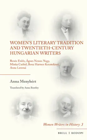 Menyhért |  Women's Literary Tradition and Twentieth-Century Hungarian Writers | Buch |  Sack Fachmedien