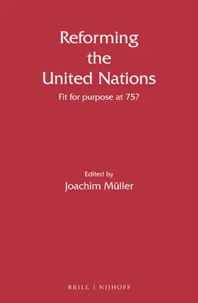 Müller |  Reforming the United Nations | Buch |  Sack Fachmedien