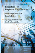 Higgs / Letts / Crisp |  Education for Employability (Volume 2): Learning for Future Possibilities | Buch |  Sack Fachmedien