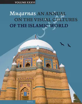 Necipoglu / Metzler |  Muqarnas 36 | Buch |  Sack Fachmedien