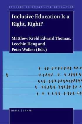 Inclusive Education Is a Right, Right? | Buch | 978-90-04-42064-9 | sack.de