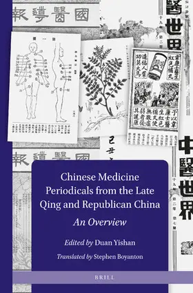 Duan |  Chinese Medicine Periodicals from the Late Qing and Republican China | Buch |  Sack Fachmedien