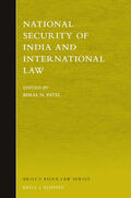 Patel |  National Security of India and International Law | Buch |  Sack Fachmedien