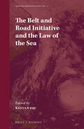 Zou |  The Belt and Road Initiative and the Law of the Sea | Buch |  Sack Fachmedien