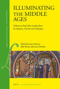 Cleaver / Bovey / Donkin |  Illuminating the Middle Ages: Tributes to Prof. John Lowden from His Students, Friends and Colleagues | Buch |  Sack Fachmedien