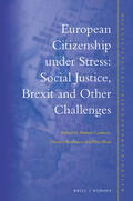Cambien / Kochenov / Muir |  European Citizenship Under Stress: Social Justice, Brexit and Other Challenges | Buch |  Sack Fachmedien