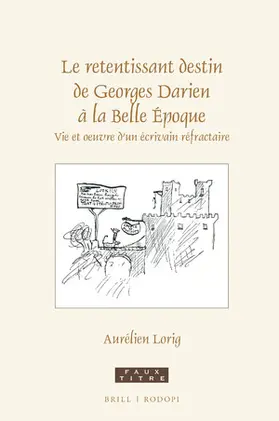 Lorig |  Le retentissant destin de Georges Darien à la Belle Époque | Buch |  Sack Fachmedien