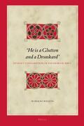 Welton |  'He Is a Glutton and a Drunkard' Deviant Consumption in the Hebrew Bible | Buch |  Sack Fachmedien