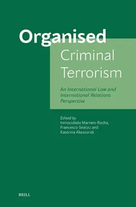 Rocha / Seatzu / Akestoridi |  Organised Criminal Terrorism | Buch |  Sack Fachmedien