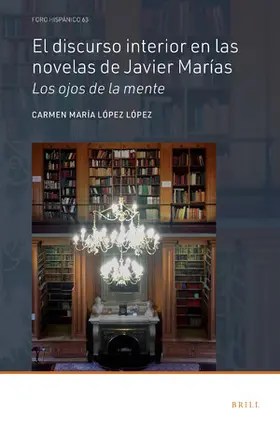 López López |  El Discurso Interior En Las Novelas de Javier Marías | Buch |  Sack Fachmedien