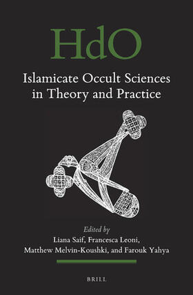 Islamicate Occult Sciences in Theory and Practice | Buch | 978-90-04-42696-2 | sack.de