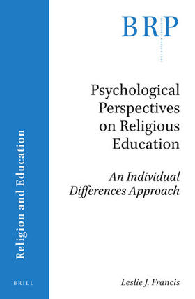 Francis | Psychological Perspectives on Religious Education | Buch | 978-90-04-42716-7 | sack.de