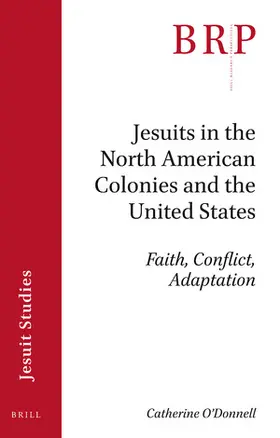 O'Donnell |  Jesuits in the North American Colonies and the United States | Buch |  Sack Fachmedien