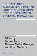 Forlati / Mbengue / McGarry |  The Gab&#269;íkovo-Nagymaros Judgment and Its Contribution to the Development of International Law | Buch |  Sack Fachmedien