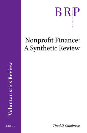 Calabrese | Nonprofit Finance: A Synthetic Review | Buch | 978-90-04-42870-6 | sack.de