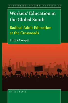 Cooper |  Workers' Education in the Global South | Buch |  Sack Fachmedien