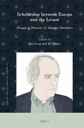 Loop / Kraye |  Scholarship Between Europe and the Levant | Buch |  Sack Fachmedien
