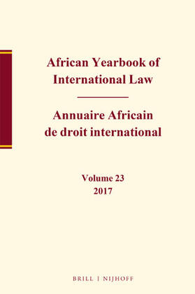 Niyungeko | African Yearbook of International Law / Annuaire Africain de Droit International, Volume 23, 2017-2018 | Buch | 978-90-04-42936-9 | sack.de