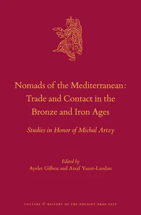 Gilboa / Yasur-Landau |  Nomads of the Mediterranean: Trade and Contact in the Bronze and Iron Ages | Buch |  Sack Fachmedien