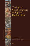 Culotta |  Tracing the Visual Language of Raphael's Circle to 1527 | Buch |  Sack Fachmedien