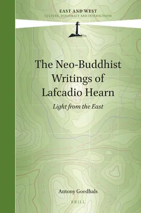 Goedhals |  The Neo-Buddhist Writings of Lafcadio Hearn | Buch |  Sack Fachmedien