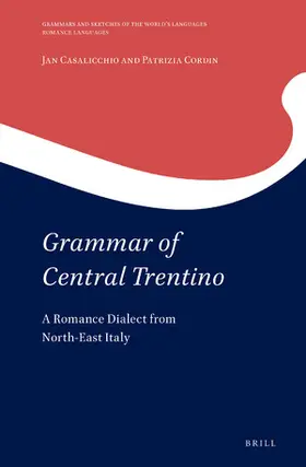 Casalicchio / Cordin |  Grammar of Central Trentino | Buch |  Sack Fachmedien