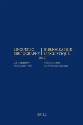 Aarssen / Genis / Veken |  Linguistic Bibliography for the Year 2019 / Bibliographie Linguistique de l'Année 2019 | Buch |  Sack Fachmedien