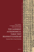 Misra / Montelle / Plofker |  The Sanskrit Astronomical Table Text Brahmatulyas&#257;ra&#7751;&#299;: Numerical Tables in Textual Scholarship | Buch |  Sack Fachmedien