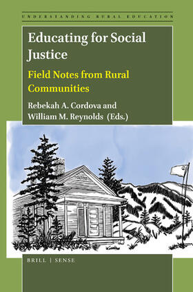 Educating for Social Justice: Field Notes from Rural Communities | Buch | 978-90-04-43284-0 | sack.de