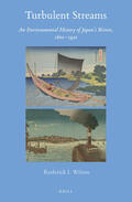 Wilson |  Turbulent Streams: An Environmental History of Japan's Rivers, 1600-1930 | Buch |  Sack Fachmedien