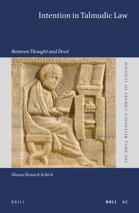 Strauch Schick | Intention in Talmudic Law: Between Thought and Deed | Buch | sack.de