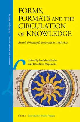 Ferlier / Miyamoto |  Forms, Formats and the Circulation of Knowledge | Buch |  Sack Fachmedien