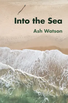 Watson | Into the Sea | Buch | 978-90-04-43383-0 | www.sack.de