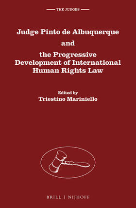 Mariniello | Judge Pinto de Albuquerque and the Progressive Development of International Human Rights Law | Buch | 978-90-04-43465-3 | sack.de