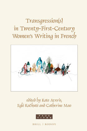 Transgression(s) in Twenty-First-Century Women's Writing in French | Buch | 978-90-04-43569-8 | sack.de