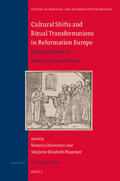 Christman / Plummer |  Cultural Shifts and Ritual Transformations in Reformation Europe: Essays in Honor of Susan C. Karant-Nunn | Buch |  Sack Fachmedien