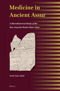Arbøll |  Medicine in Ancient Assur: A Microhistorical Study of the Neo-Assyrian Healer Ki&#7779;ir-Assur | Buch |  Sack Fachmedien